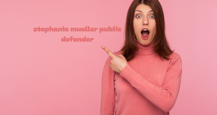 stephanie mueller public defender
