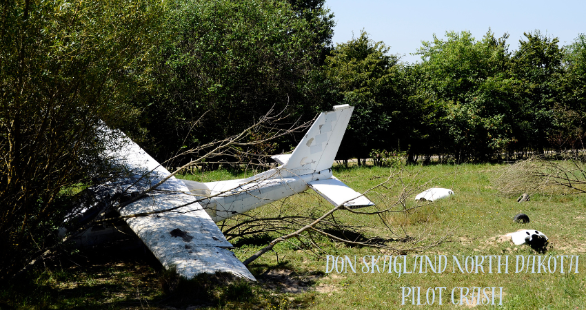 don skagland north dakota pilot crash
